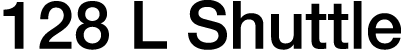 128 L Shuttle