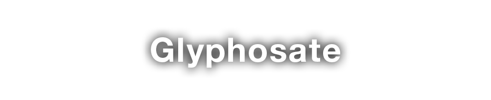 Glyphosate