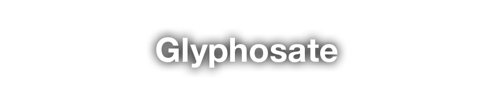 Glyphosate