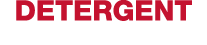 DETERGENT