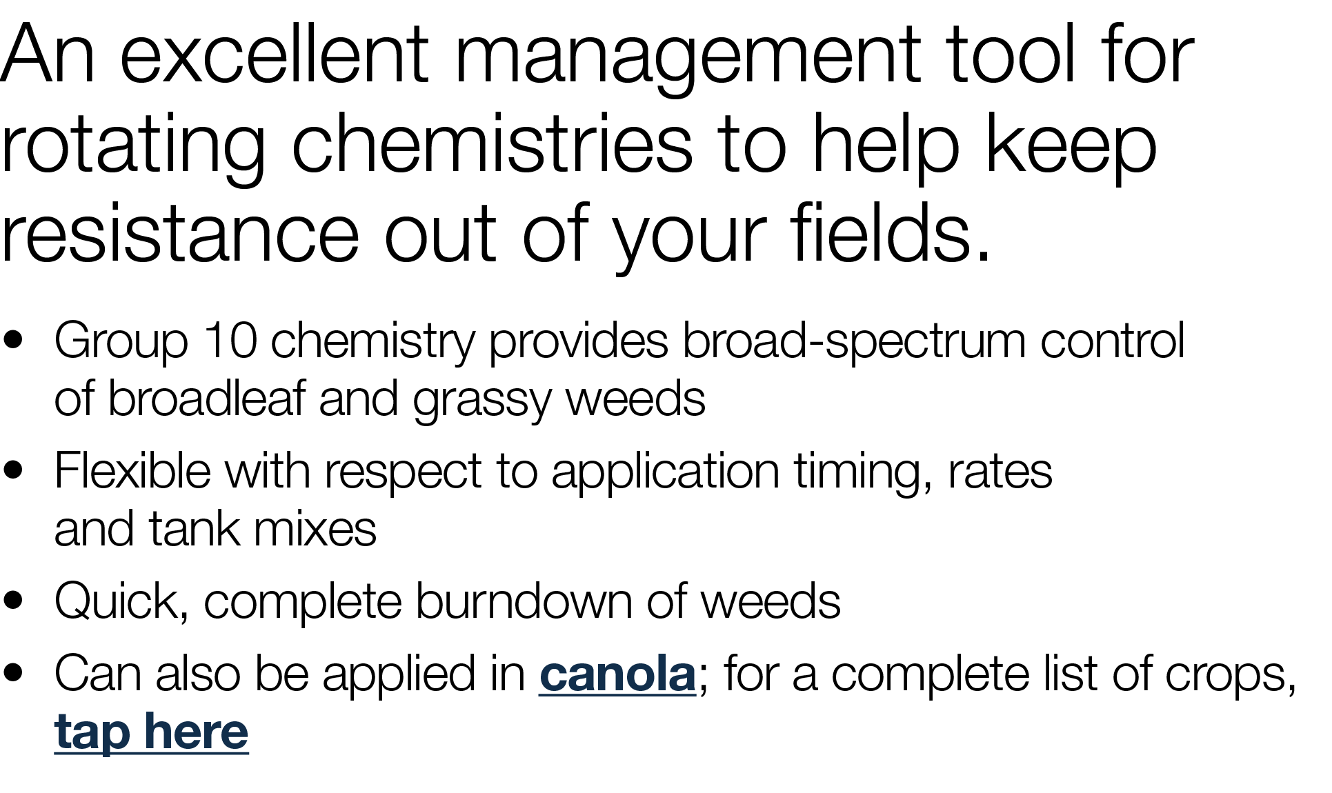 An excellent management tool for rotating chemistries to help keep resistance out of your fields     Group 10 chemist   