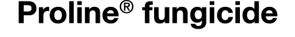 Proline  fungicide