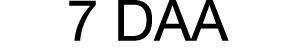 7 DAA
