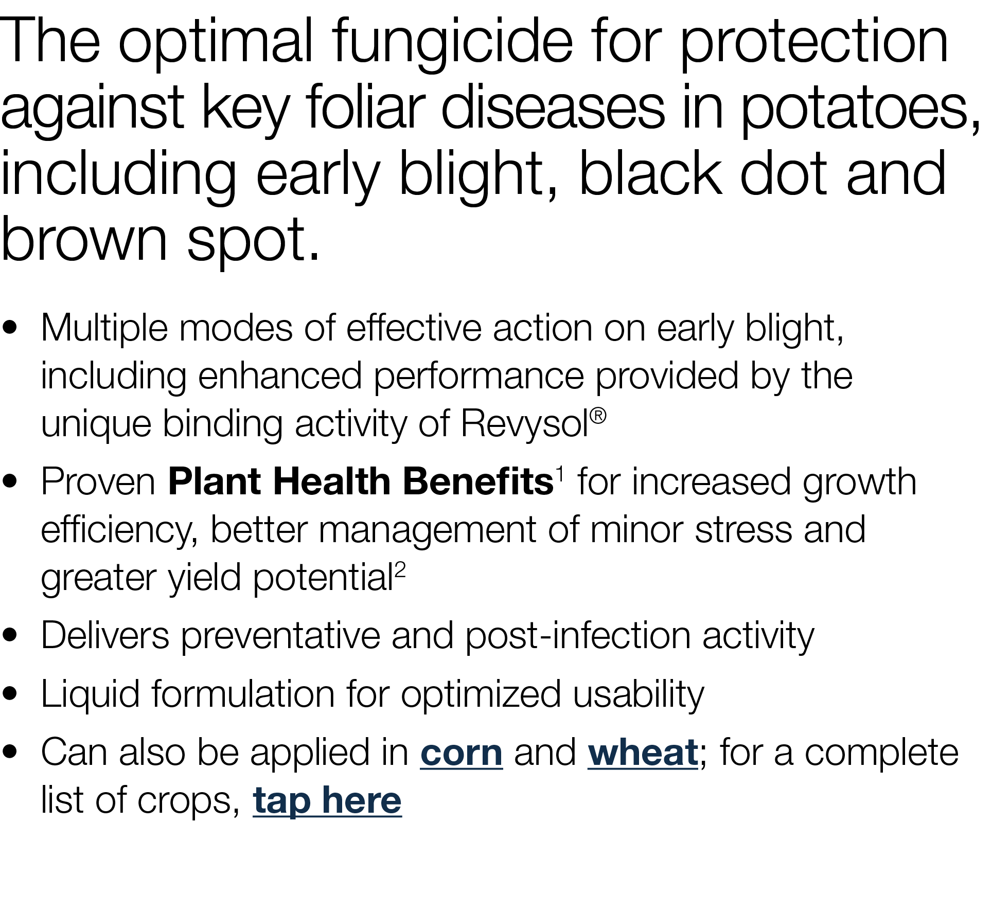 The optimal fungicide for protection against key foliar diseases in potatoes, including early blight, black dot and b   