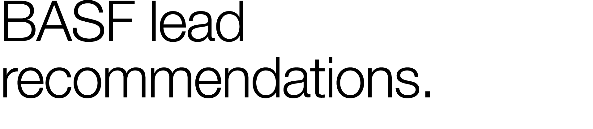 BASF lead recommendations 