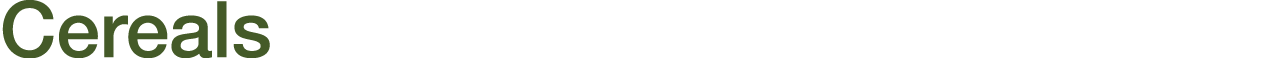 Cereals