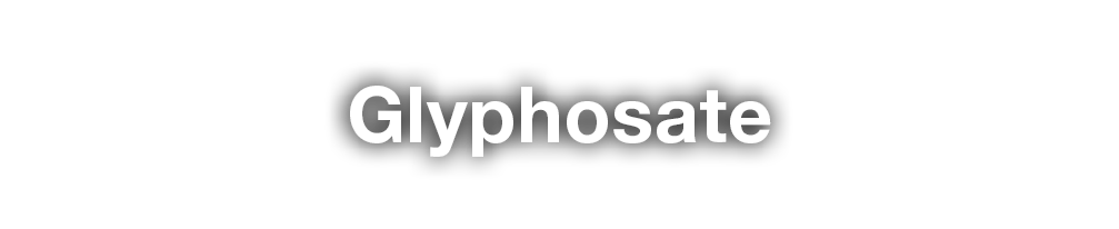 Glyphosate