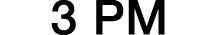 3 PM