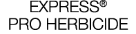 EXPRESS® PRO HERBICIDE